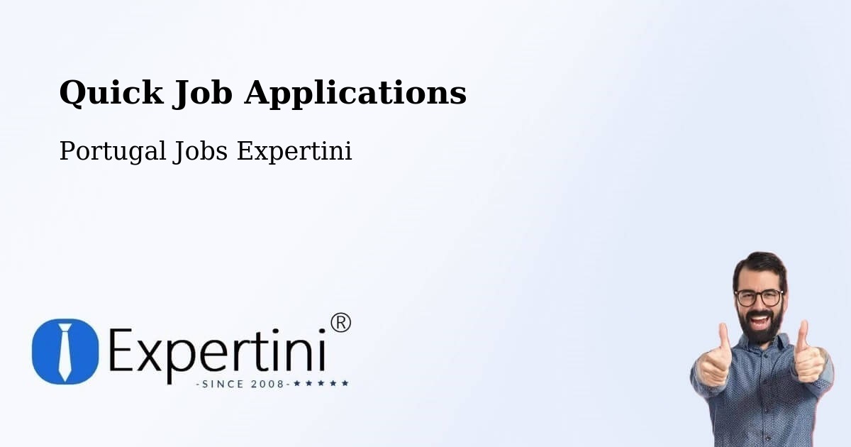 Quick Job Applications - Portugal Jobs Expertini